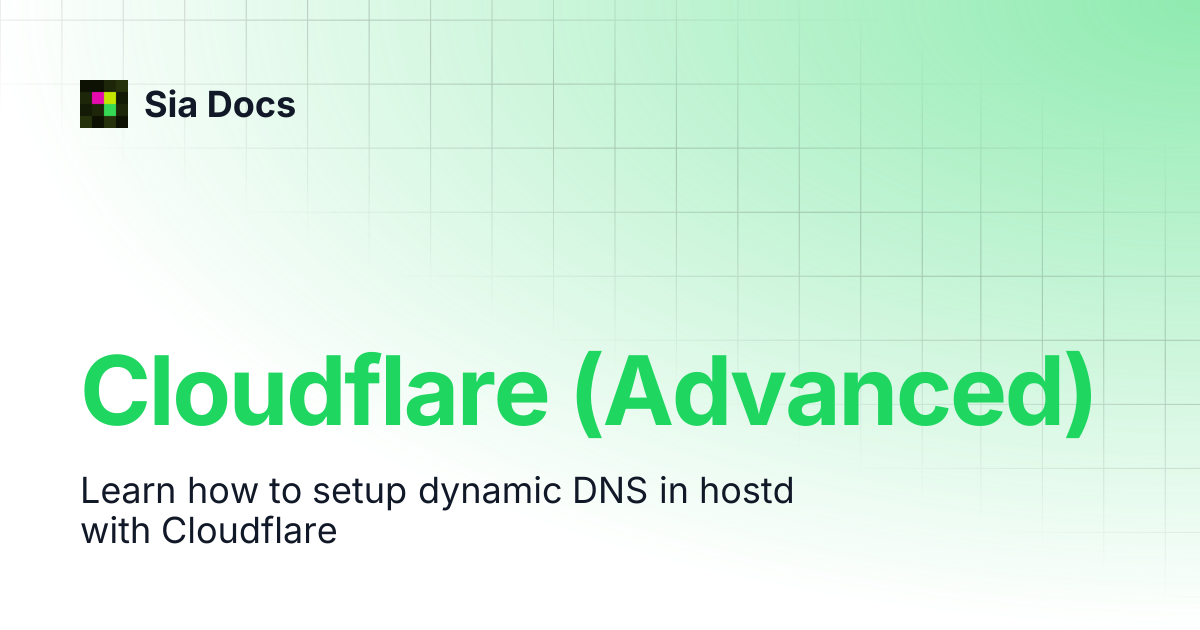 Cloudflare (Advanced) | Legacy | Sia Docs