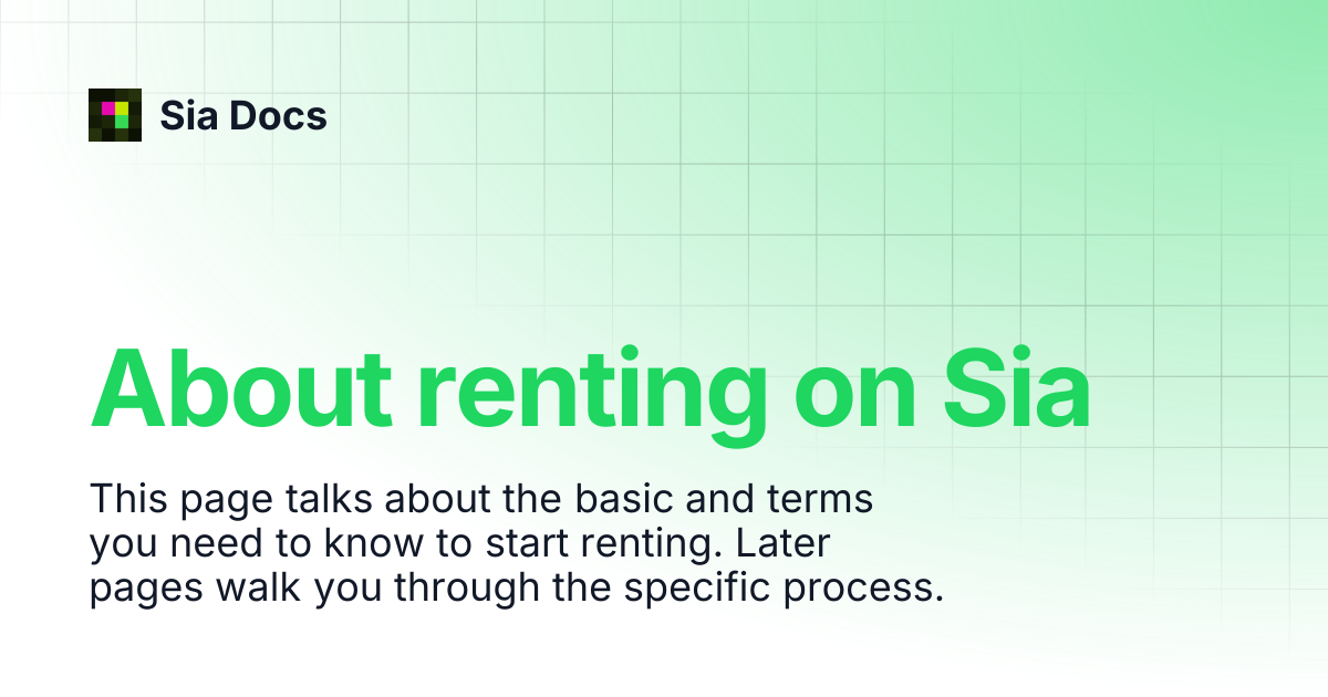 About renting on Sia | Legacy | Sia Docs